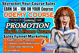 udemy online course promotion, kajabi health and fitness course, sales funnel
