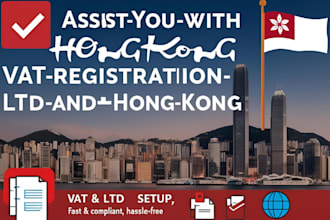 assist you with hong kong vat registration ltd and hong kong