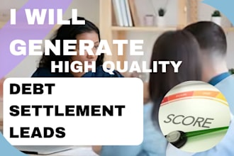 debt settlement leads debt relief leads debt consolidation lead generation