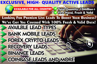 deliver best active bank mobile lead, forex crypto leads, binance depositor lead
