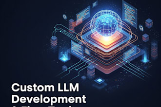 build and finetune custom llms