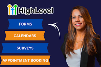 setup gohighlevel email campaign forms surveys calenders appointment booking bot