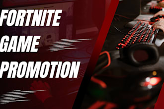 do fortnite game promotion roblox game steam game marketing
