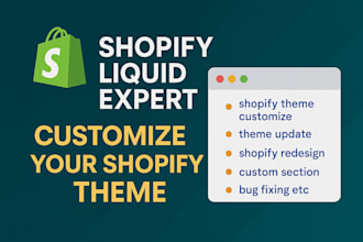 fix shopify liquid errors, customize and redesign your shopify theme