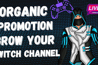 organically promote and bring live viewers to your twitch channel