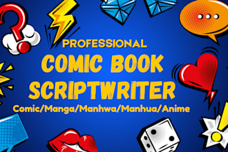 write a comic book script manga comic script anime script for a comic story