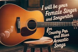 be your female singer and songwriter for country pop blues and acoustic song