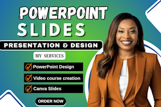 create powerpoint and canva slides for your course, and design course video