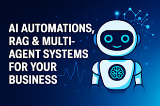 build ai automations, rag and multi agent systems for you business