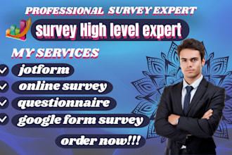 provide you an online survey form, google form, jotform and questionnaire