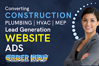 setup plumbing ads hvac ads, design mep construction website for lead generation