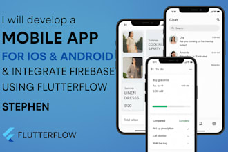develop mobile app ios, android and integrate firebase using flutter flow