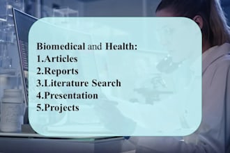 do biomedical technical writing, article, presentation, projects