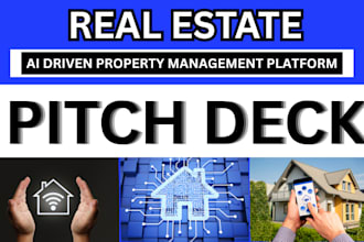 design investor ready pitch deck for an ai driven property management platform