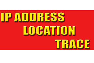 trace and find location of any person ,ip trace ,, location trace ,person find