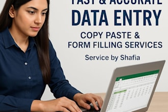 do accurate data entry, copy paste, and form filling