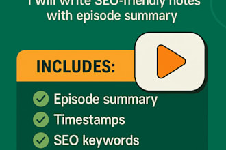 create podcast show notes with timestamps and episode summary