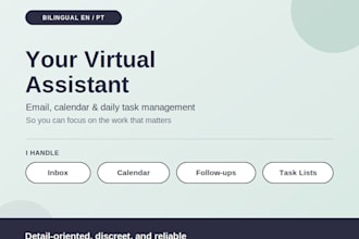 be your bilingual en pt virtual assistant for email and calendar management
