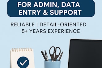 be your reliable virtual assistant for admin, data entry, and customer support