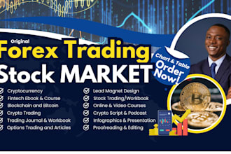 stock market ebook, presentation, forex trading article, fintech copywriting