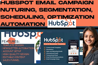 hubspot email campaign nurturing segmentation scheduling optimization automation
