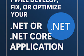 develop or fix or optimize your net or net core application