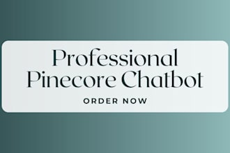do pinecore, pinecone chatbot development