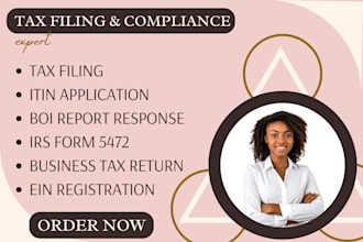file your business taxes, itin, boi report, and irs form 5472 professionally