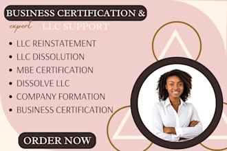 handle your business certification, llc reinstatement, and dissolution