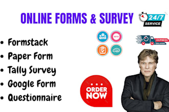fill online survey, jotform, paper work, google form,  questionnaire
