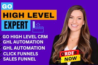 build gohighlevel sales funnel, ghl website, ghl automation, CRM, ghl expert