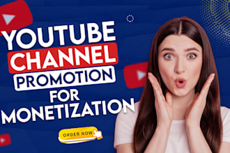 do fast organic youtube channel promotion for monetization