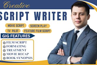 do movie script writing screenwriting, feature film script, TV pilot documentary