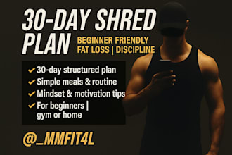 create you a 30 day fitness plan for fat loss