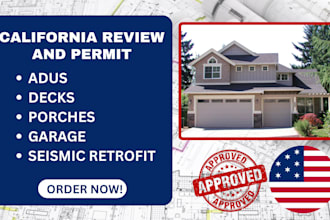 review adus, decks, porches, garage seismic retrofit for california permit
