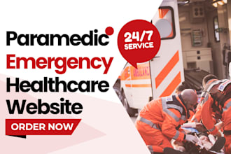 build ambulance website design, emergency healthcare website, paramedic service