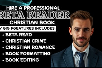beta read and edit your christian crime, christian romance manuscript and poetry