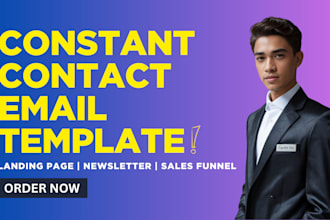 design constant contact email newsletter, landing page and automation in 24hrs
