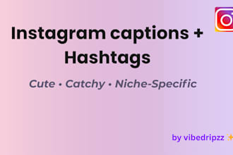 write cute instagram captions with trending hashtags for your niche