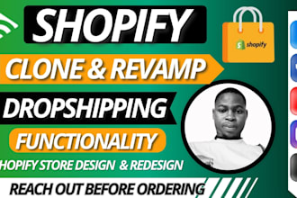 clone copy revamp replicate duplicate design redesign shopify store dropshipping