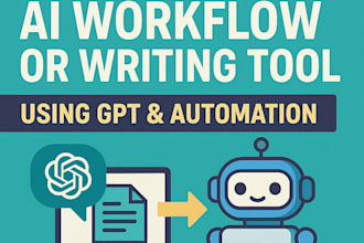 build a custom ai workflow or tool using gpt and automation