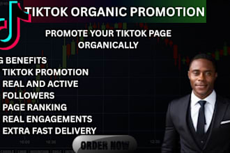 organically grow and promote your tiktok account