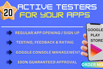 provide 12, 20 real mobile app tester for google play console closed testing