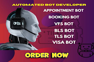 develop booking bot, vfs appointment bot vfs appointment bot notify telegram bot