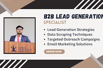 do b2b data collection, data extraction and targeted leads scraping services