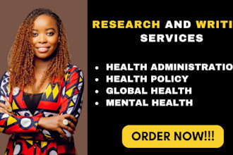 write on health administration, health policy, global health and mental health