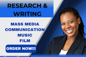 do communication, mass media, music research and summaries, and films