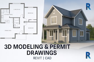 do 3d modeling, architecture, construction and permit drawing in revit or cad