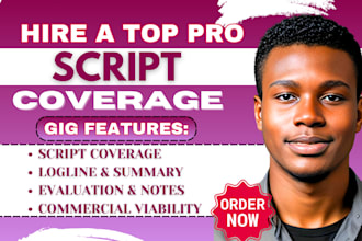 do professional script coverage and detailed feedback on your script or TV show