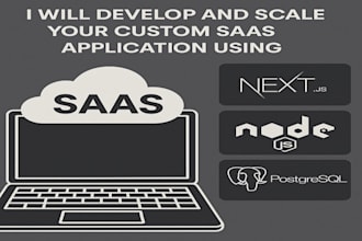 develop and scale your custom saas application using nextjs, nodejs, postgresql
